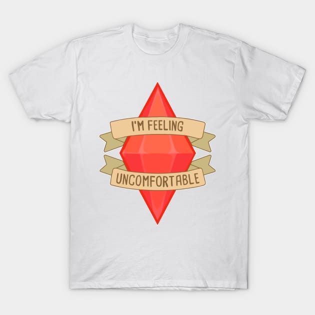 Feelin uncomfortable The Sims T Shirt TeePublic